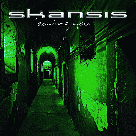 SKANSIS - Leaving You (2011)