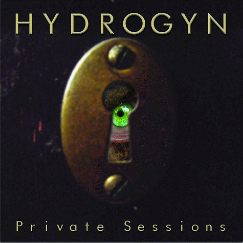 HYDROGYN - Private Sessions (2012)