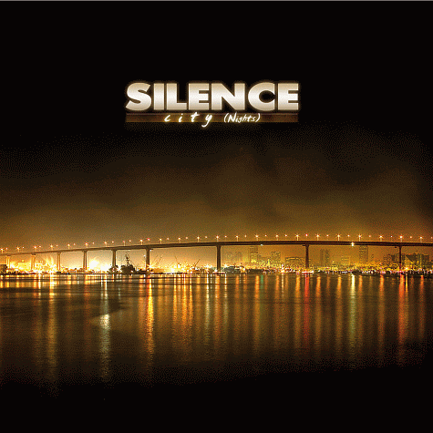 SILENCE - City Nights (2012)