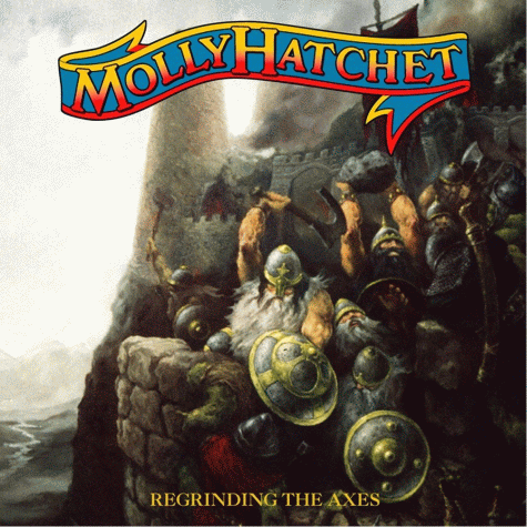 MOLLY HATCHET - Regrinding The Axes (2012)