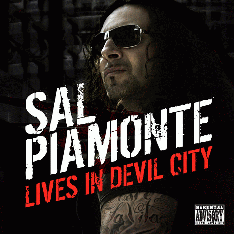 SAL PIAMONTE - Lives In Devil City (2012)