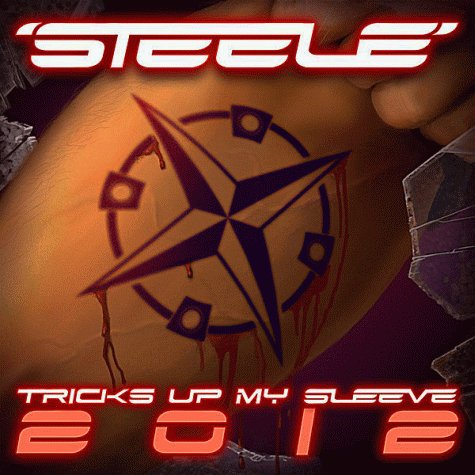 STEELE - Tricks Up My Sleeve (2012)