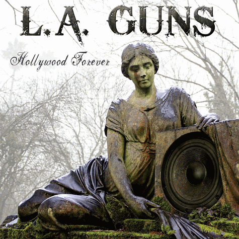 L.A. GUNS - Hollywood Forever (2012)