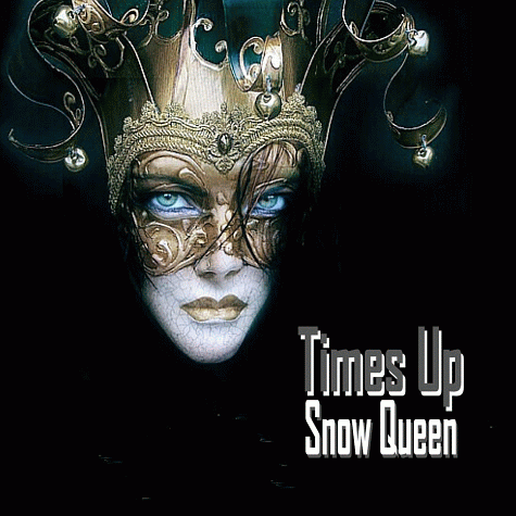 TIMES UP - Snow Queen (2012)