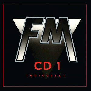 FM - Indiscreet [Rock Candy Deluxe 2CD] (2012) cd1