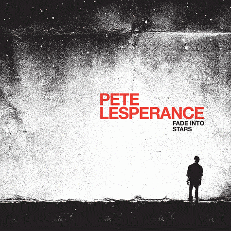 PETE LESPERANCE (Harem Scarem) - Fade Into Stars (2012)