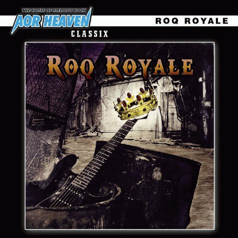 ROQ ROYALE - Roq Royale (2012)