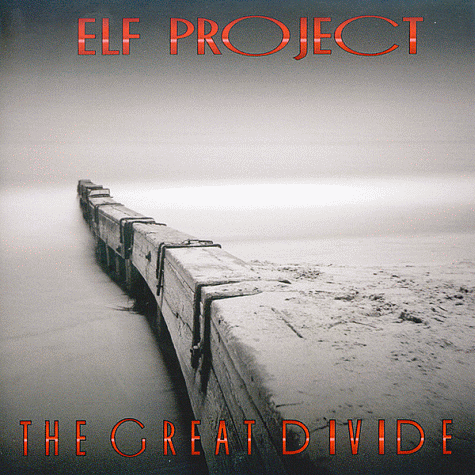 ELF PROJECT - The Great Divide (2012)