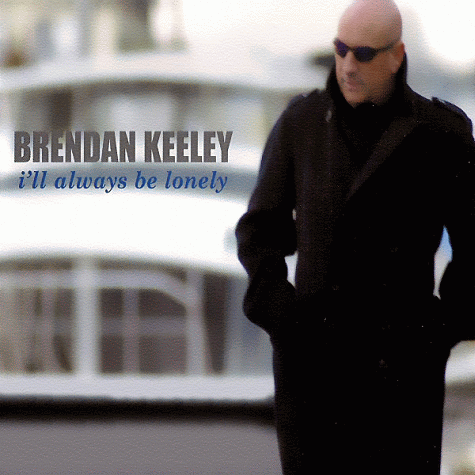 BRENDAN KEELEY - I'll Always Be Lonely (2012) mp3 download