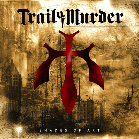 TRAIL OF MURDER - Shades Of Art (2012) mp3 download