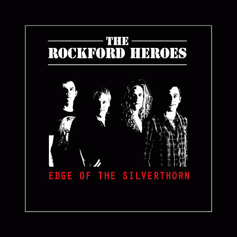 THE ROCKFORD HEROES - Edge Of The Silverthorn (2013) mp3 download