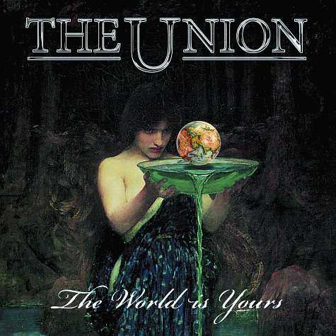 THE UNION - The World Is Yours (2013) mp3 download