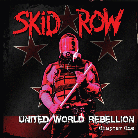 SKID ROW - United World Rebellion Chapter One (2013) mp3 download