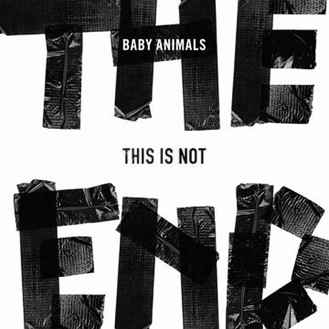 BABY ANIMALS - This Is Not The End (2013) mp3, download