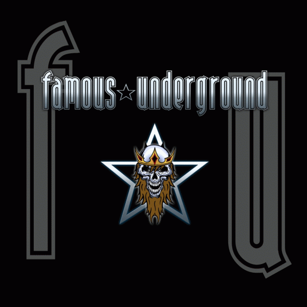 FAMOUS UNDERGROUND - Famous Underground (2013) mp3 download