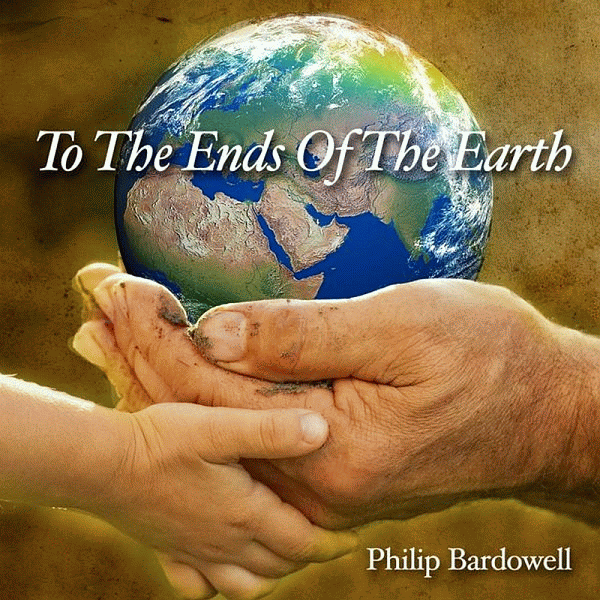 PHILIP BARDOWELL - To The Ends Of The Earth (2013) mp3 download