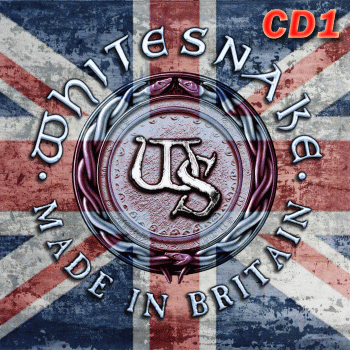 WHITESNAKE - Made In Britain ; The World Record (2013) disc 1