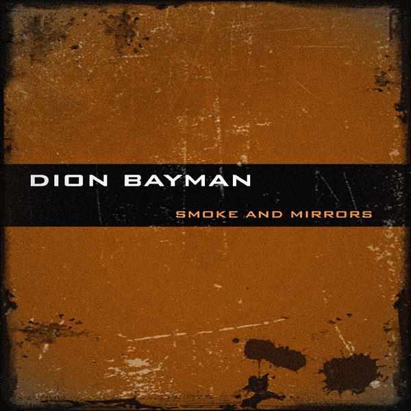 DION BAYMAN - Smoke And Mirrors (2013) mp3, download