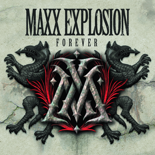 MAXX EXPLOSION - Forever (2013) full