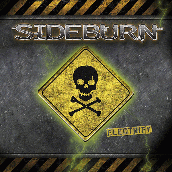 SIDEBURN - Electrify (2013) full bonus tracks