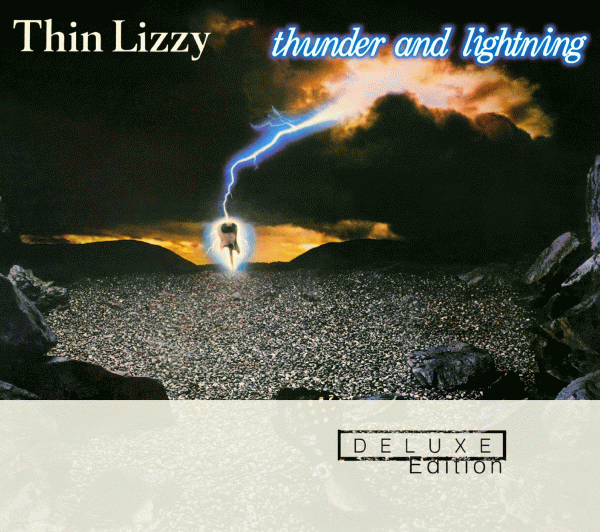 THIN LIZZY - Thunder And Lightning [Deluxe Edition 2CD] (2013) full