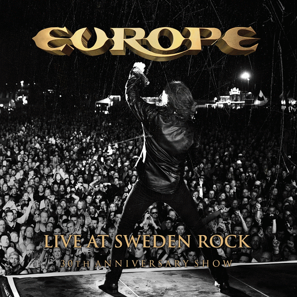 EUROPE - Live At Sweden Rock 30th Anniversary Show 2CD (2013) full