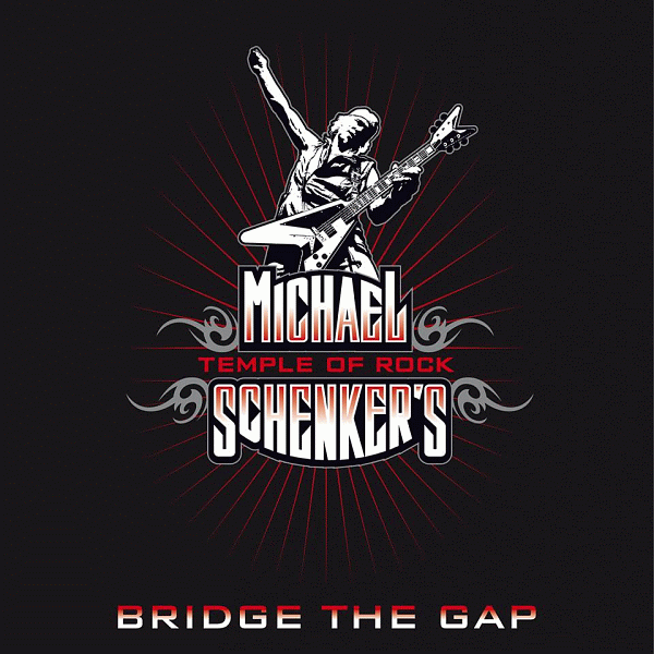 MICHAEL SCHENKER's Temple Of Rock - Bridge The Gap (2013) full