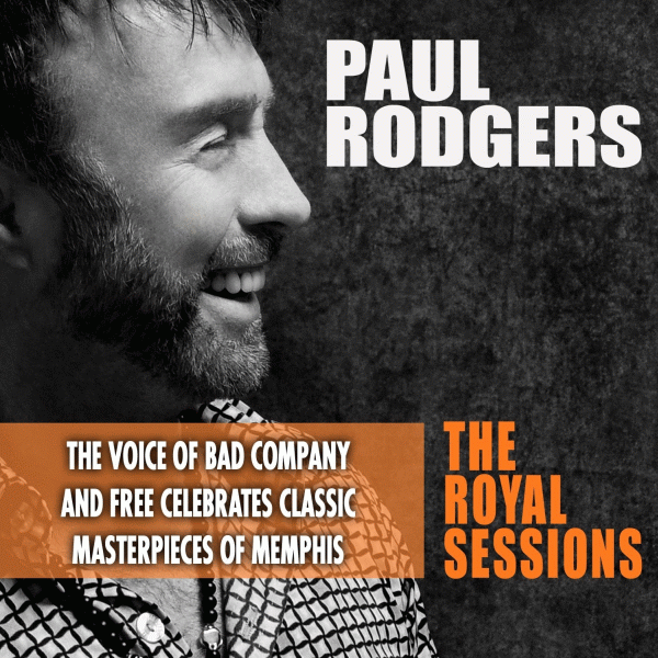 PAUL RODGERS - The Royal Sessions (2014) full