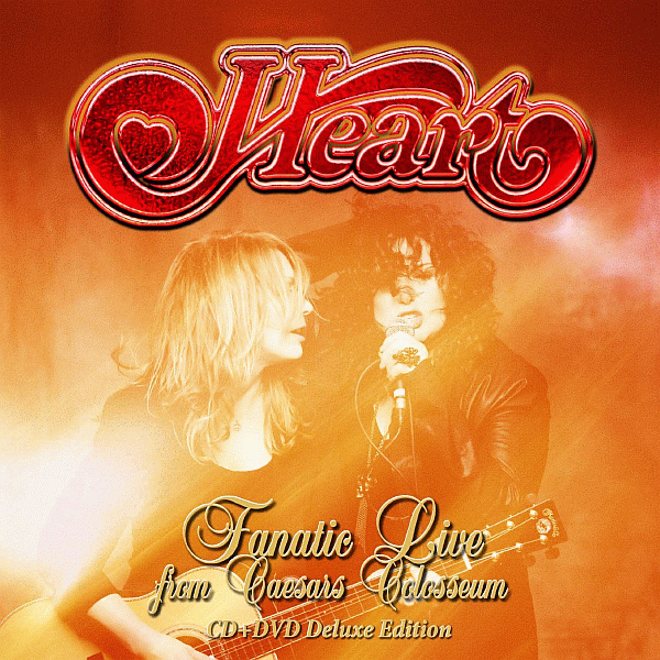 HEART - Fanatic Live From Caesars Colosseum (2014) full