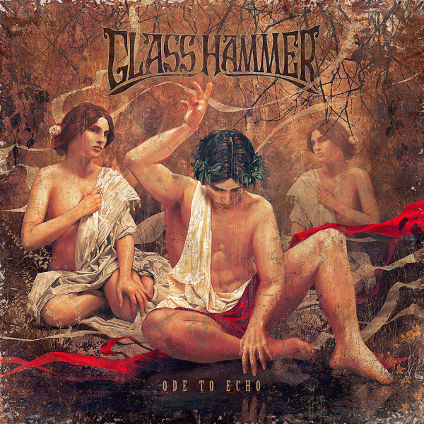 GLASS HAMMER - Ode To Echo (2014) full