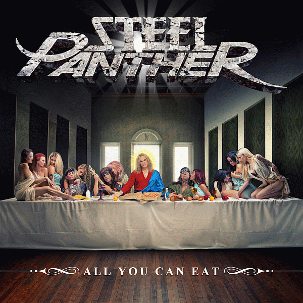 STEEL PANTHER - All You Can Eat (2014) full