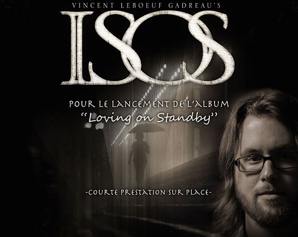 VINCENT LEBOEUF GADREAU's ISOS - Loving On Standby (2014) inside