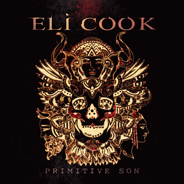 ELI COOK - Primitive Son (2014) full