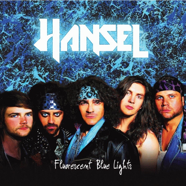 HANSEL - Fluorescent Blue Lights (2014) + Never say die full