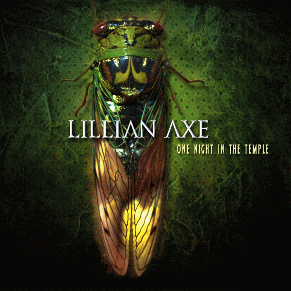 LILLIAN AXE - One Night In The Temple (2014) full