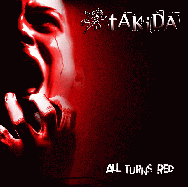 TAKIDA - All Turns Red (2014) full