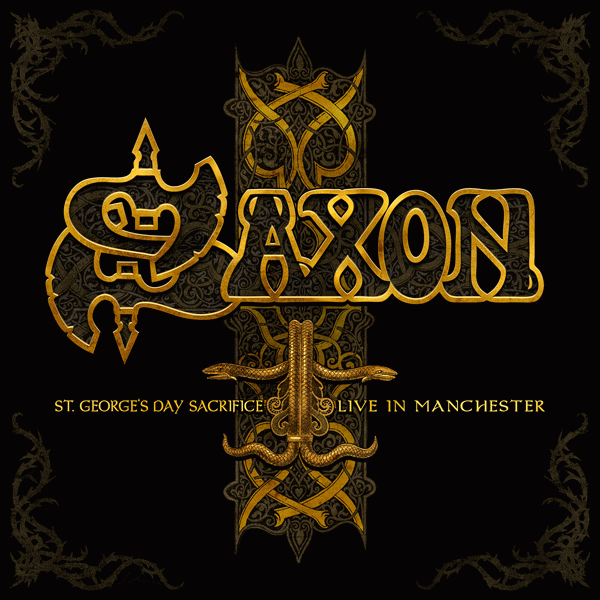 SAXON - St. George's Day Live In Manchester (2014) full