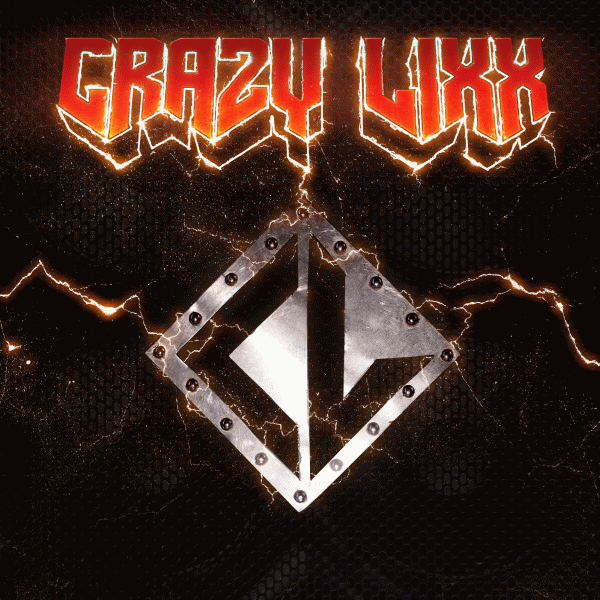 CRAZY LIXX - Crazy Lixx (2014) full