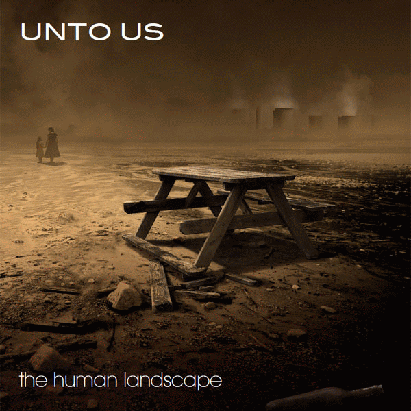 UNTO US - The Human Landscape (2014) full