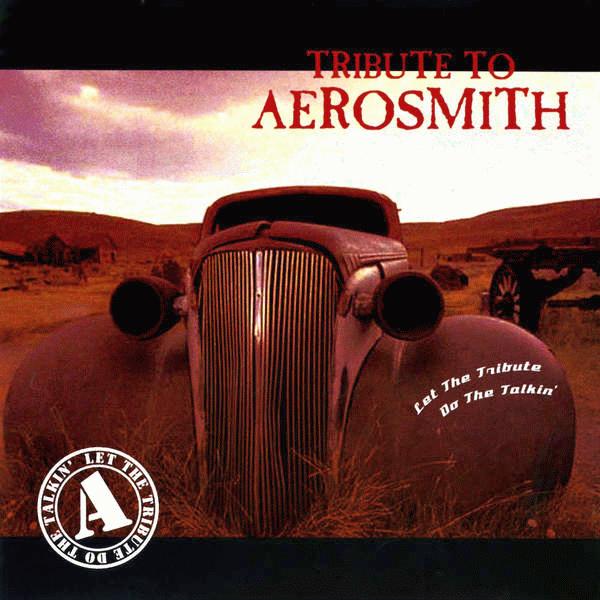 V.A. Let the Tribute Do the Talkin' - Tribute to Aerosmith (2014) full