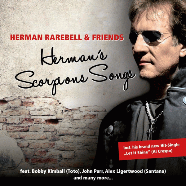 HERMAN RAREBELL & FRIENDS - Herman's Scorpions Songs (2014) full