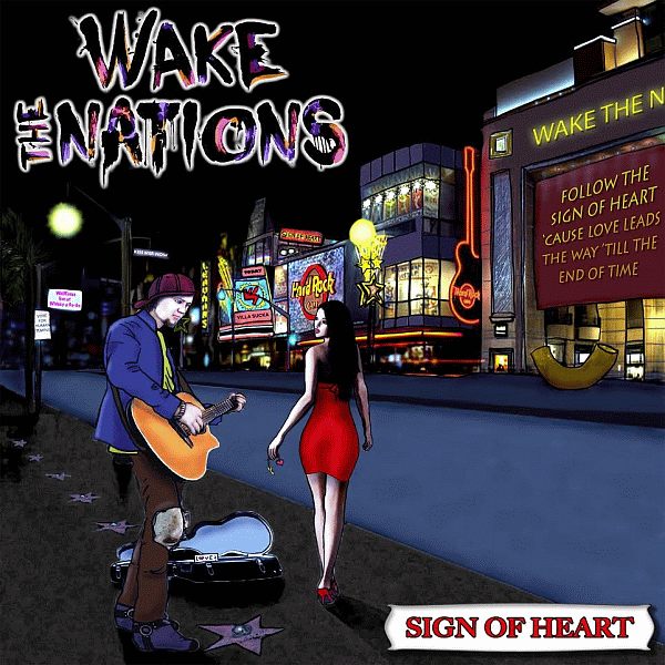 WAKE THE NATIONS - Sign Of Heart (2015) full