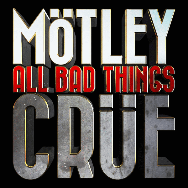 MOTLEY CRUE - All Bad Things [final single] (2015) itunes