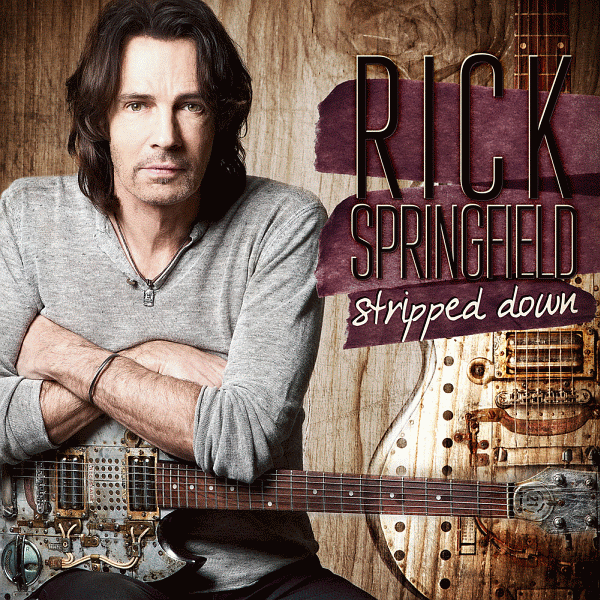 RICK SPRINGFIELD - Stripped Down (2015) full