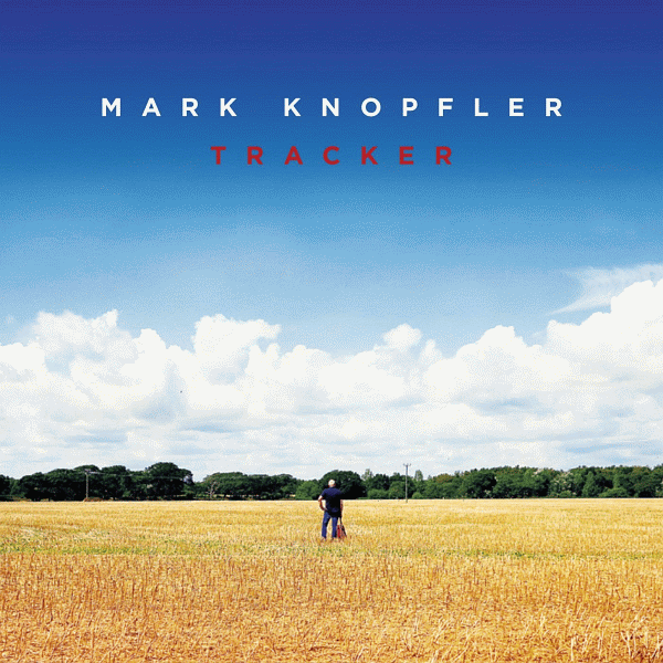 MARK KNOPFLER - Tracker (2015) full