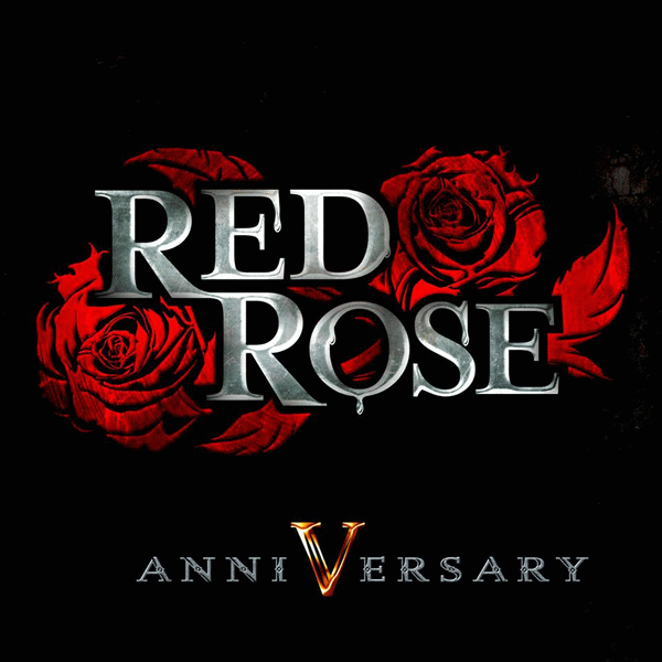 RED ROSE - AnniVersary (2015) full