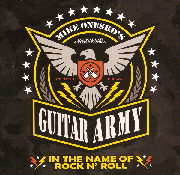 MIKE ONESKO's GUITAR ARMY - In The Name Of Rock N' Roll (2015) full