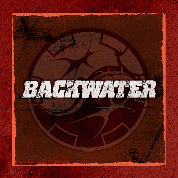 BACKWATER - Backwater (2015) full