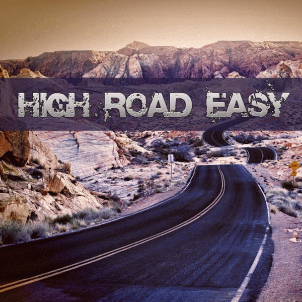 HIGH ROAD EASY - III (2015) full