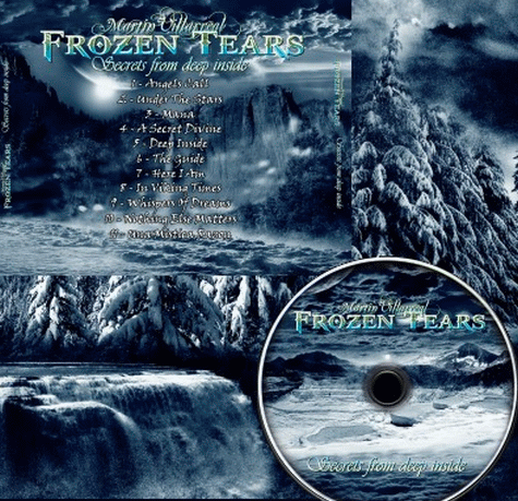 MARTIN VILLAREAL FROZEN TEARS - Secrets From Deep Inside (2015) cd photo